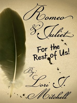 cover image of Romeo and Juliet For the Rest of Us!